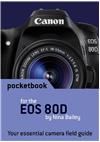 Canon EOS 80D manual. Camera Instructions.